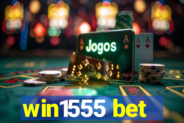 win1555 bet